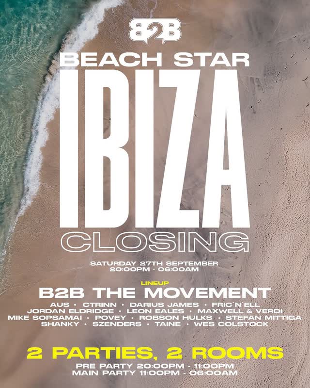 Beach Star Ibiza Closing