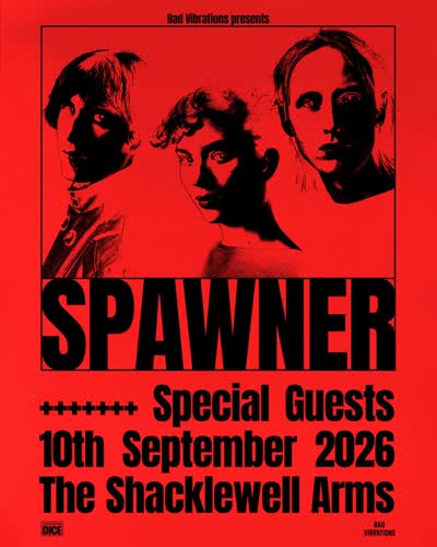 Debut London show of Spawner