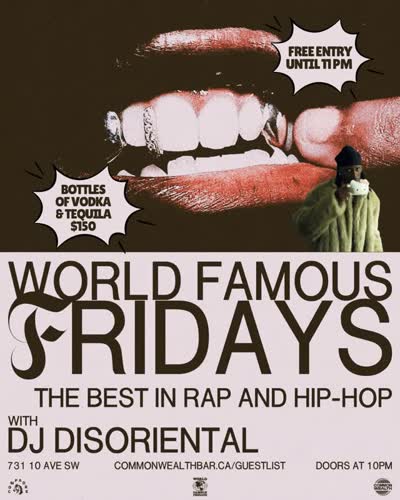 WORLD FAMOUS FRIDAY