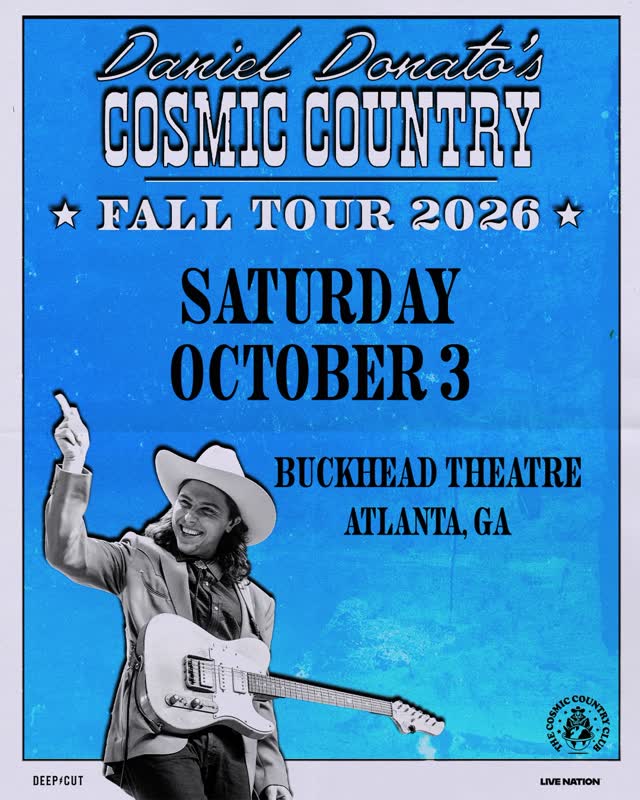 Howyadern, Atlanta! Let’s get cosmic again together on October 3rd for @thedanieldonato’s cosmic country at @buckheadtheatre !
