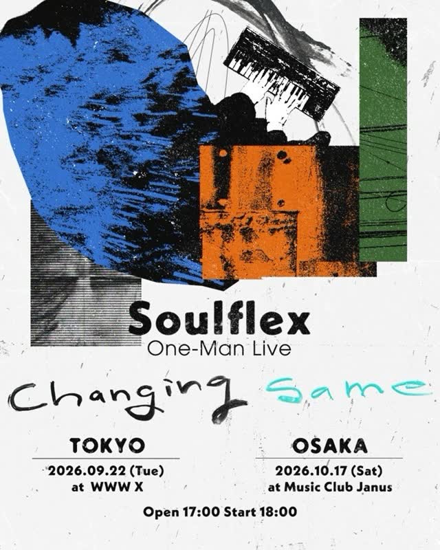 《X/NEW》 Sep. 22 (Tue) “Soulflex <Changing Same>”