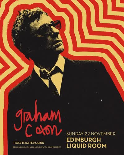 NEW SHOW @grahamcoxon plays Edinburgh @liquidroom_official on Sun 22 November.