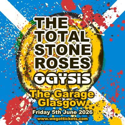 TONIGHT >>>>> THE TOTAL STONE ROSES & OAYSIS (g2)