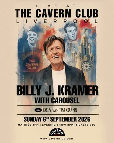 Billy J Kramer is back at The Cavern Club with 2 shows on September 6th.