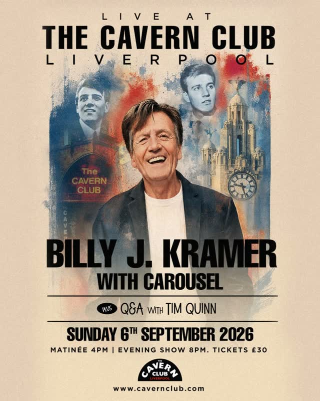 Billy J Kramer is back at The Cavern Club with 2 shows on September 6th.