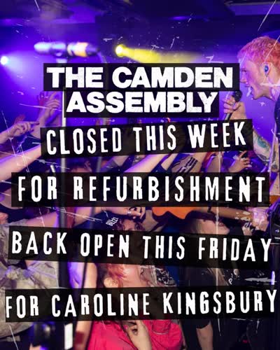 Reopening Friday - Caroline Kingsbury live at Camden Assembly