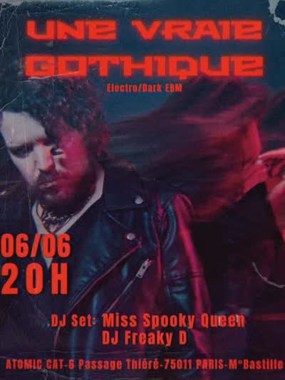 UNE VRAIE GOTHIQUE x I GOTH YOU - Live à l’Atomic Cat + club night à La Méca