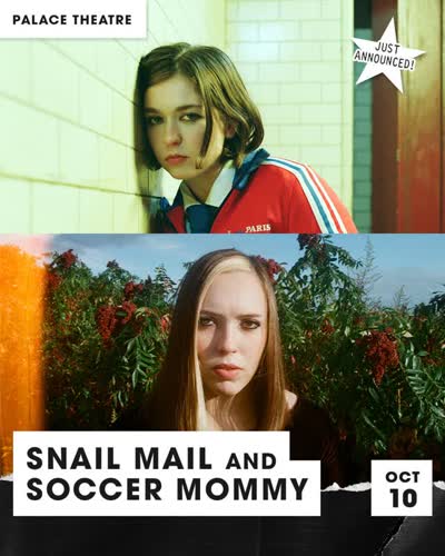 SNAIL MAIL AND SOCCER MOMMY