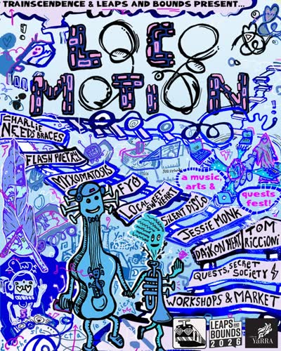 Loco Motion: A Music, Arts & Quests Fest