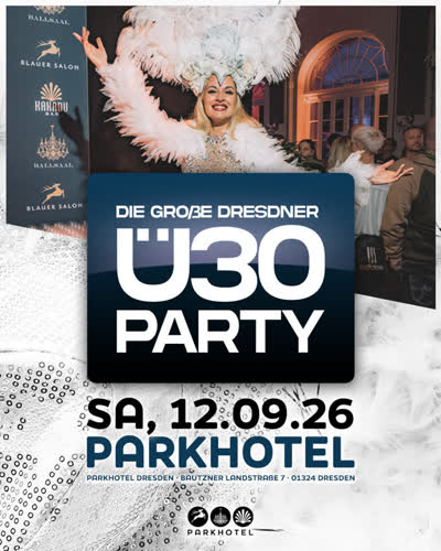 DIE GROßE DRESDNER Ü30 PARTY - White Party