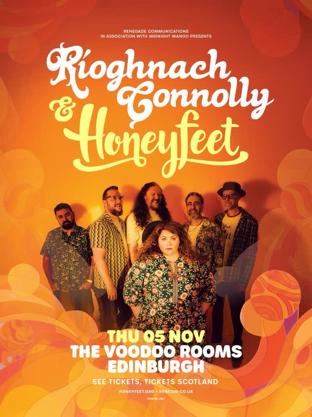 Rioghnach Connolly & Honeyfeet at The Voodoo Rooms