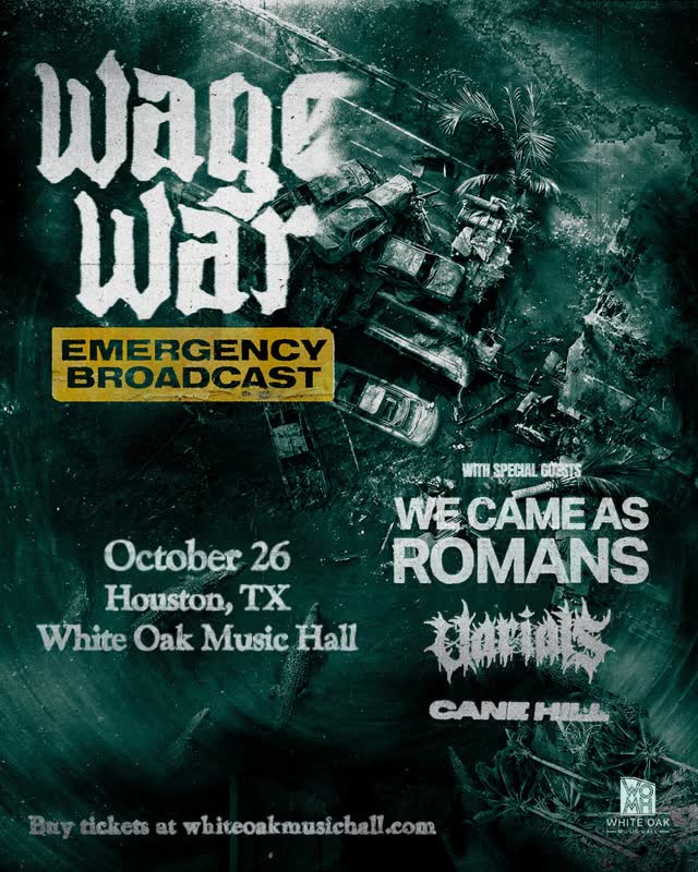 Wagewar Live Show with We Came As Romans, Varials, and Cane Hill