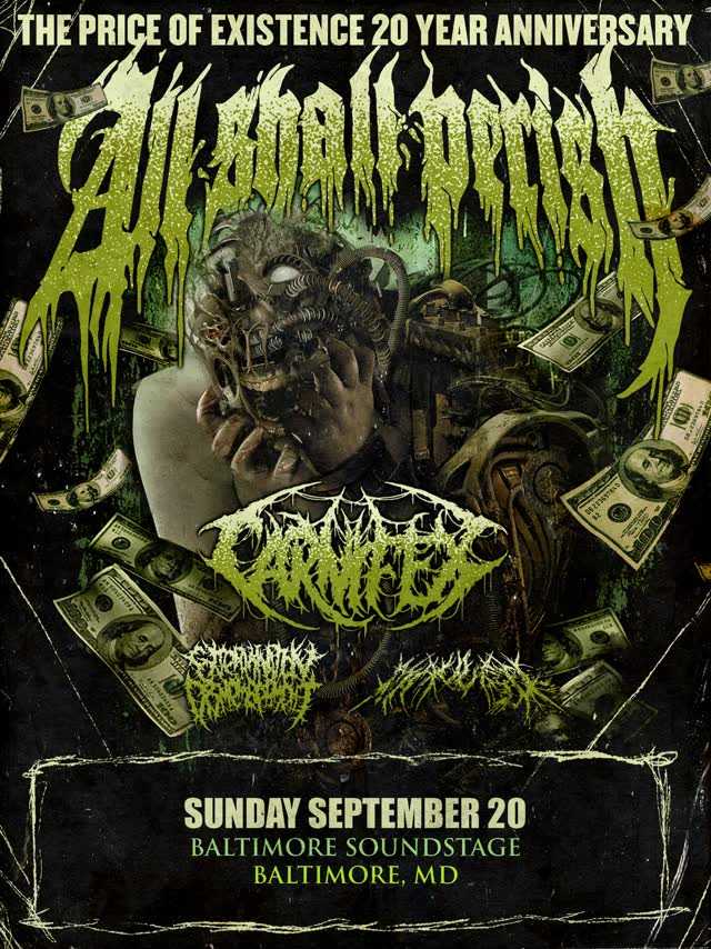 📢 FULL LINEUP DROP! Carnifex, Extermination Dismemberment, and Mauled join All Shall Perish on 9/20 for a night of TOTAL DEATHCORE DESTRUCTION! 😤🔥