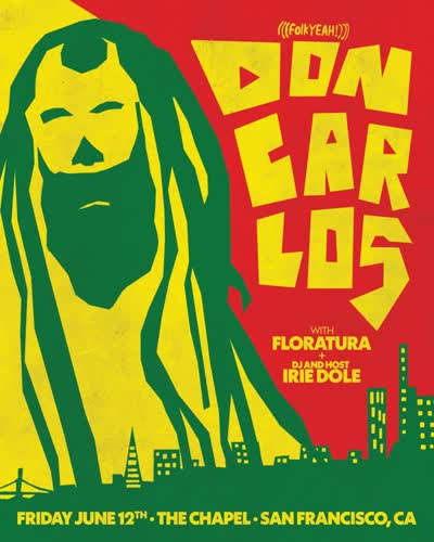 This Friday night!! The legendary @doncarlosreggae alongside @floraturamusic and DJ/Host @iriedole at @thechapelsf ~ doors at 8pm, show at 9pm! Get your tickets now!!