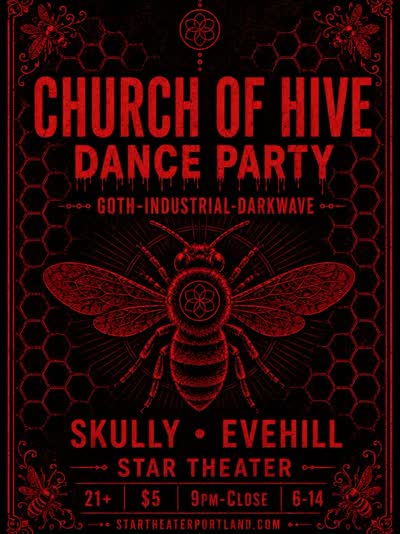 CHURCH OF HIVE with DJ EveHill
