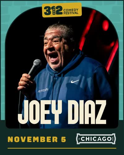 312 Comedy Festival - Joey Diaz