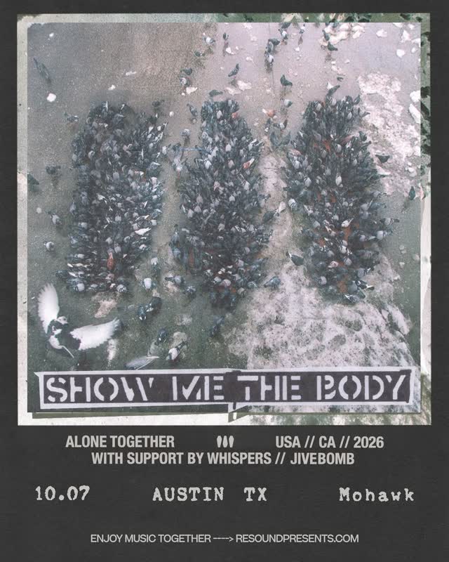 JUST ANNOUNCED ▪️ Show Me The Body with Whispers and JIVEBOMB on Wednesday, October 7th!! 🎫 Tickets on sale Friday!