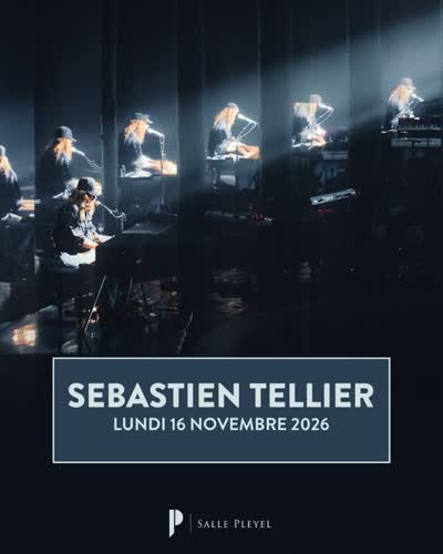 @sebastientellier sera en concert à la Salle Pleyel le 16 novembre 2026 ✨