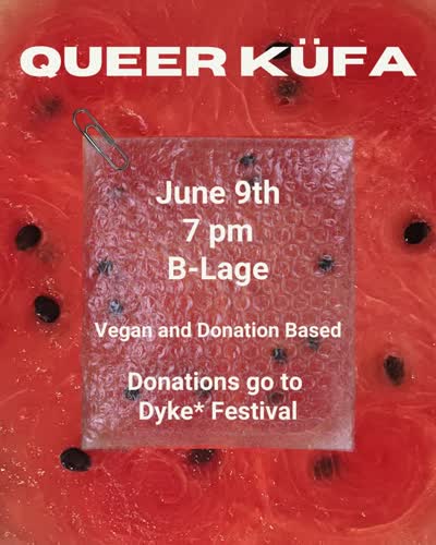 🌈Join us on June 9th and come to our KüfA (Kitchen for All) at @b_lage_nk. Join from 19:00 onwards and enjoy delicious homemade vegan food with us. We look forward to seeing you!
