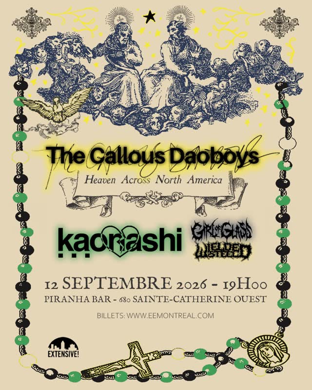 The Callous Daoboys, Kaonashi, Girl of Glass et Wielded Steel en spectacle