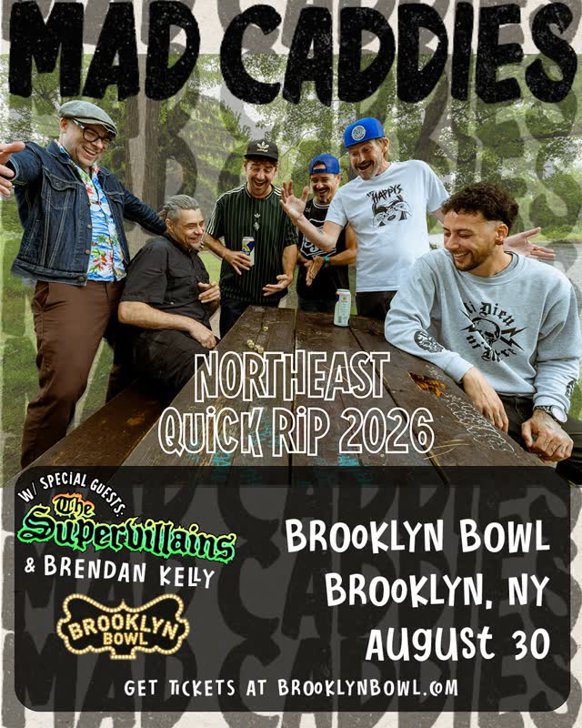 Mad Caddies with special guests The Supervillains and Brendan Kelly