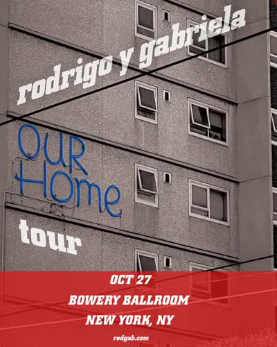 Rodrigo y Gabriela - OurHome Tour