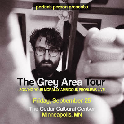 Perfect Person Live: The Great Area Tour