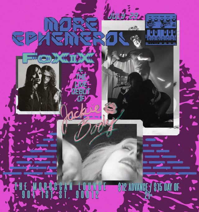 MORE EPHEMEROL's only proper L.A. show