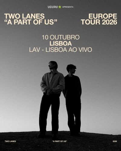 TWO LANES return to Portugal