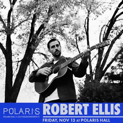 Robert Ellis at Polaris Hall