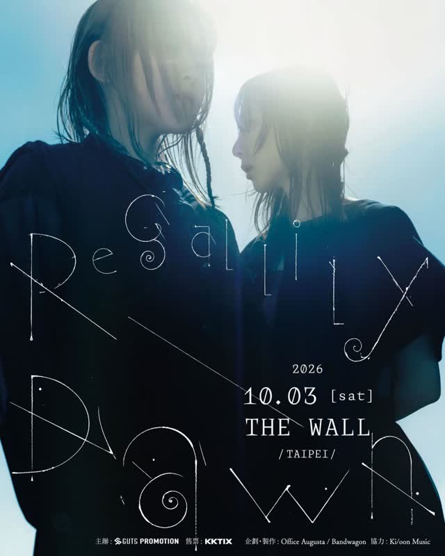 Regallily “Dawn”《TAIPEI》