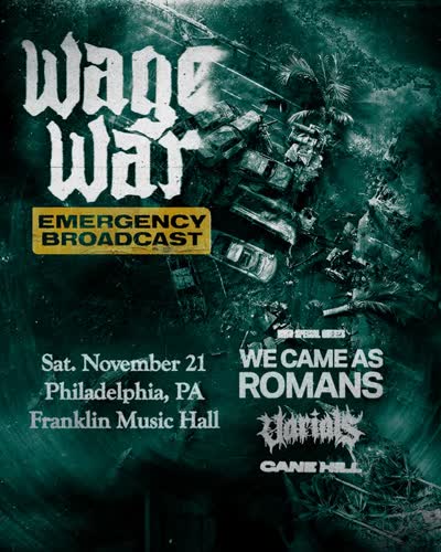 Wage War returns to Philly