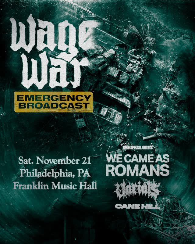 Wage War returns to Philly