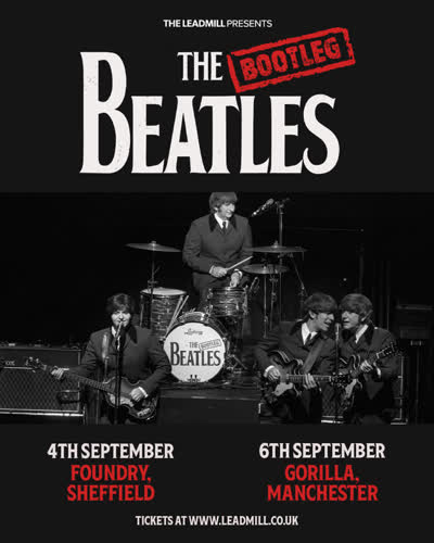 THE LEADMILL PRESENTS THE BOOTLEG BEATLES