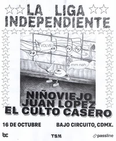 La Liga Independiente presenta: Niño Viejo + Juan Lopez + El Culto Casero