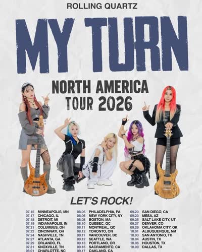 ROLLING QUARTZ * MY TURN * North American Tour 2026