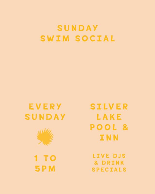 Silver Lake Pool & Inn Sunday Pool Party with Guest DJs