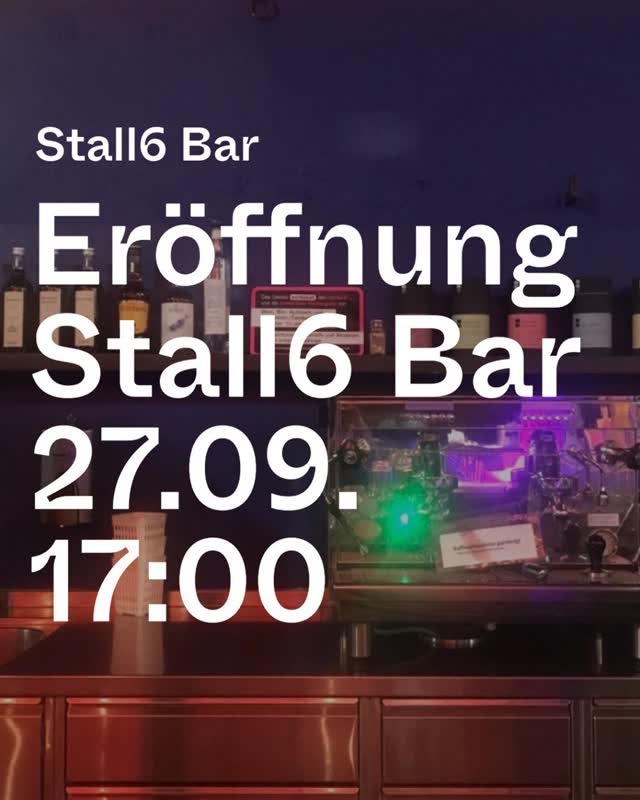 Wiedereröffnung Stall6 Bar