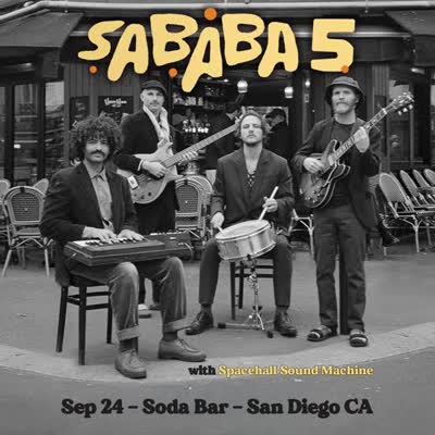 Sababa 5 w/ Spacehall Sound Machine