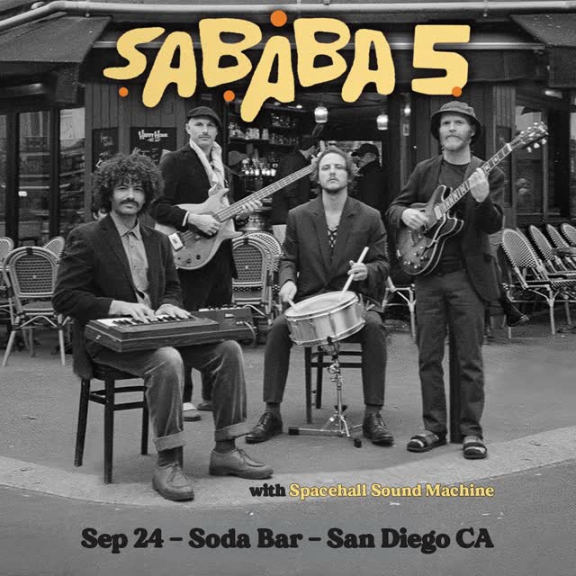 Sababa 5 w/ Spacehall Sound Machine