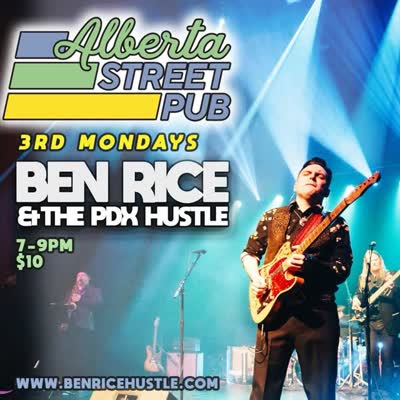 Ben Rice @ The PDX Hustle are back in the venue!
