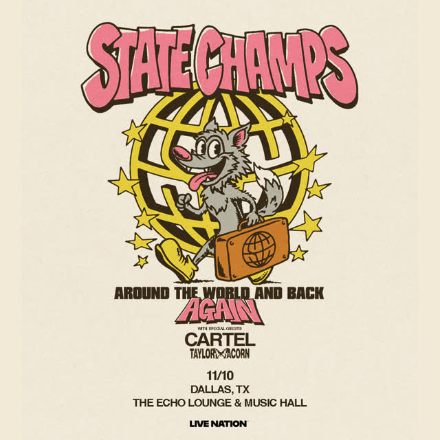State Champs with special guests Cartel and Taylor Acorn