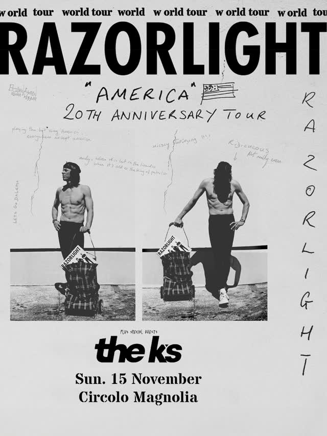 RAZORLIGHT + THE K’S