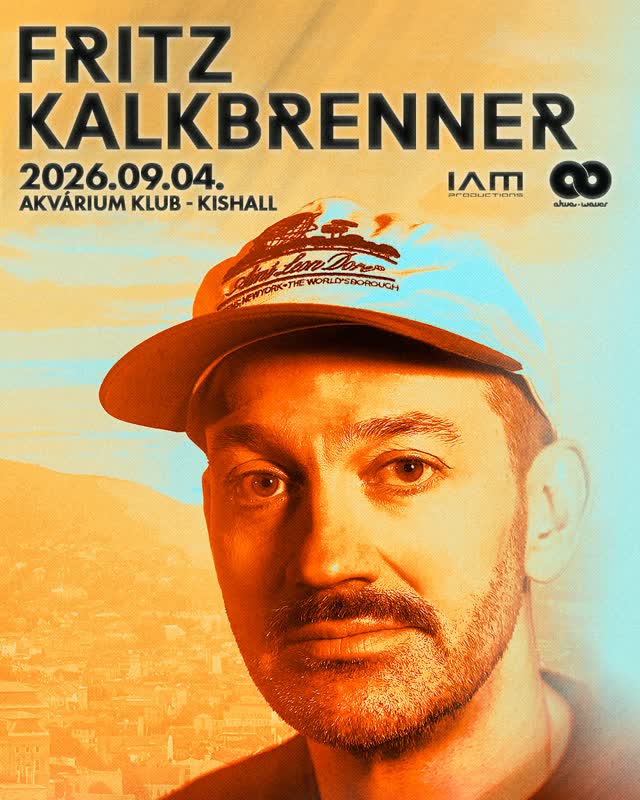 Fritz Kalkbrenner újra Budapesten